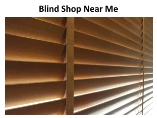 blind shop near me