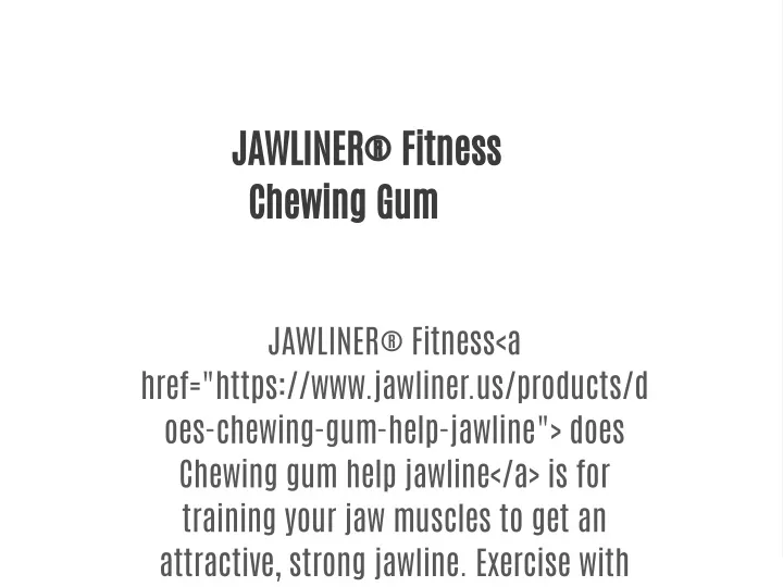 jawliner fitness chewing gum