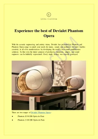 Experience the best of Devialet Phantom Opera