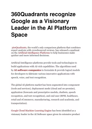 360Quadrants recognize Google as a Visionary Leader in the AI Platform Space