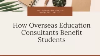 How Overseas Education Consultants Benefit Students