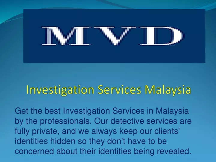 investigation services malaysia