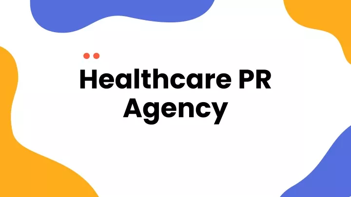 healthcare pr agency