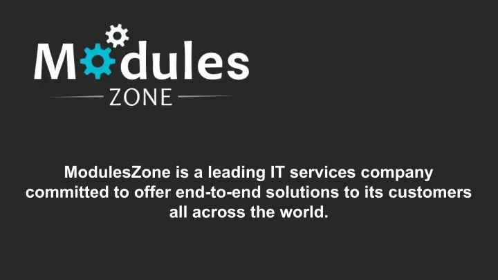 moduleszone is a leading it services company