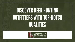 Discover the Deer Hunting Outfitters