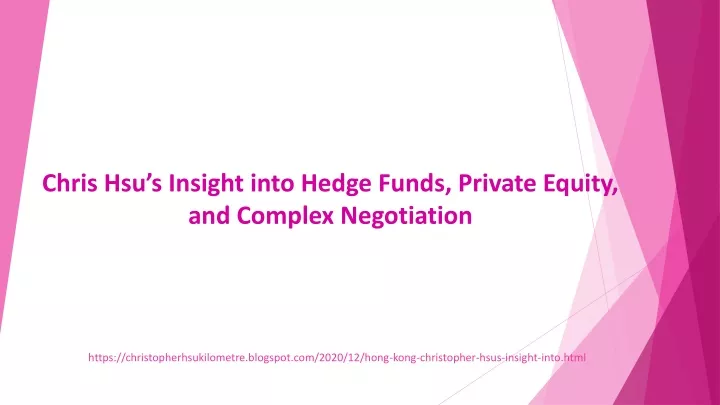 chris hsu s insight into hedge funds private
