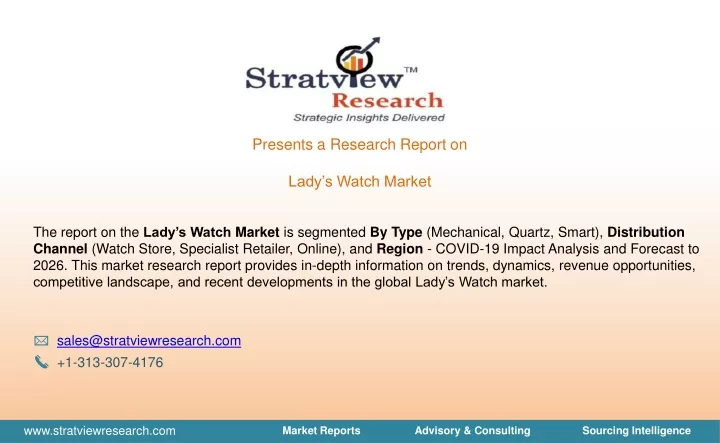 presents a research report on lady s watch market