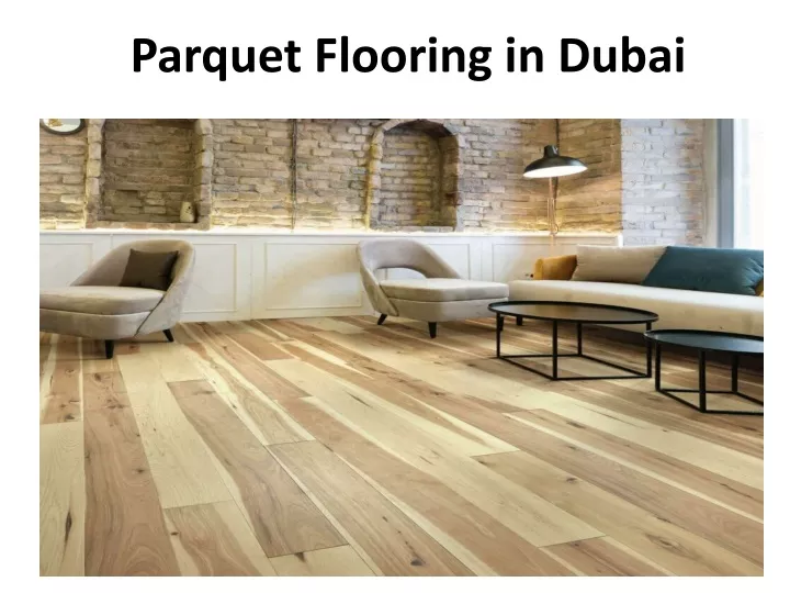 parquet flooring in dubai