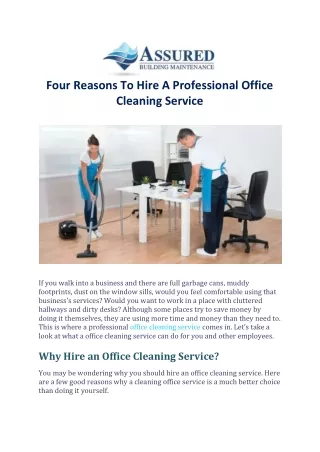 Four Reasons To Hire A Professional Office Cleaning Service