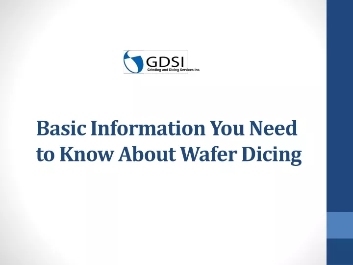 basic information you need to know about wafer dicing