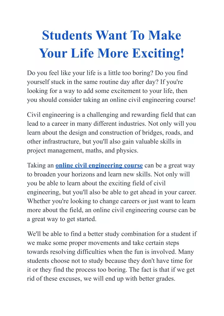 students want to make your life more exciting