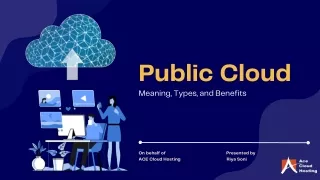 Public Cloud - Meaning, Types and Benefits