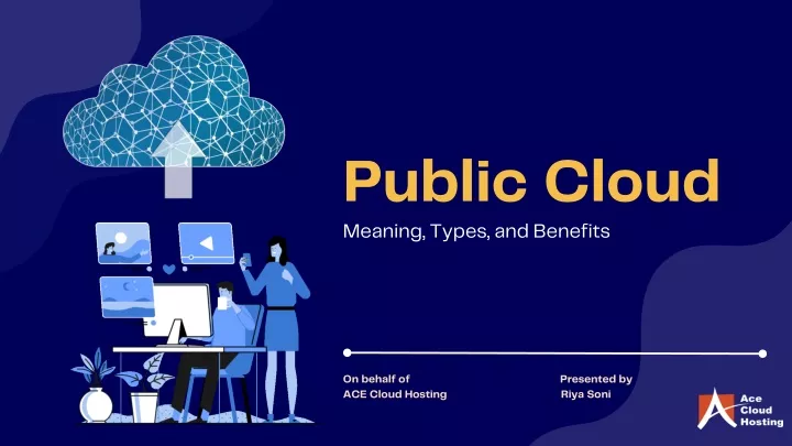 public cloud meaning types and benefits