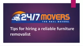 Tips for hiring a reliable furniture removalist