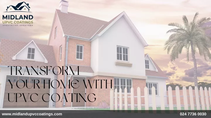 transform your home with upvc coating