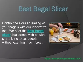 Best Bagel Slicer