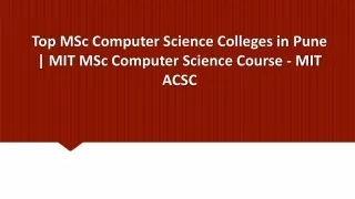 top msc computer science colleges in pune mit msc computer science course mit acsc