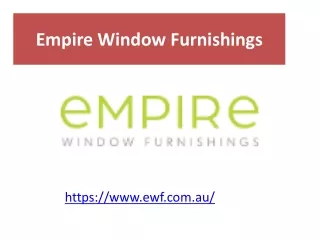 empire window furnishings