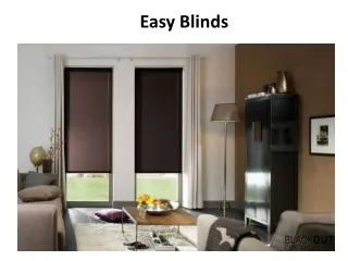 easy blinds