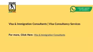 Visa & Immigration Consultants | Visa Consultancy Services