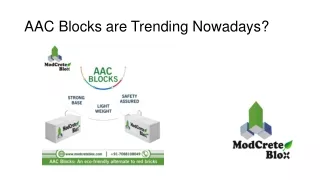 aac blocks are trending nowadays