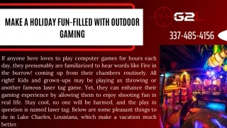 Make A Holiday Fun-Filled With Outdoor Gaming