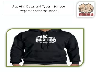 applying decal and types surface preparation