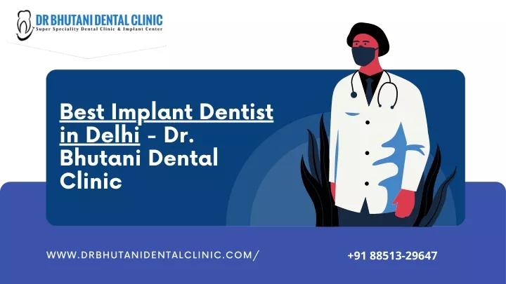 best implant dentist in delhi dr bhutani dental