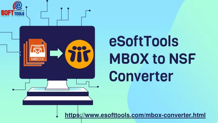 esofttools mbox to nsf converter