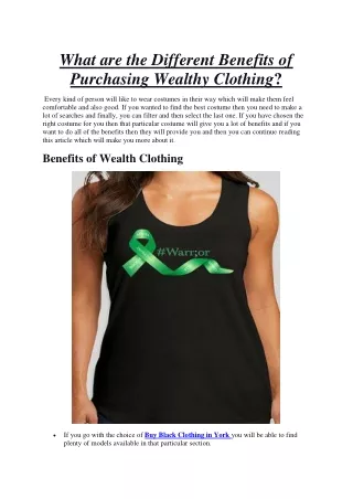 What are the Different Benefits of Purchasing Wealthy Clothing