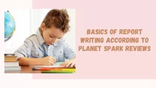 basics of report writing according to planet