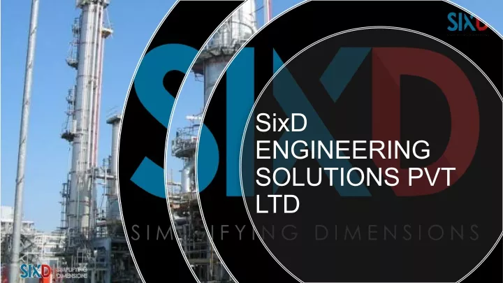 sixd engineering solutions pvt ltd