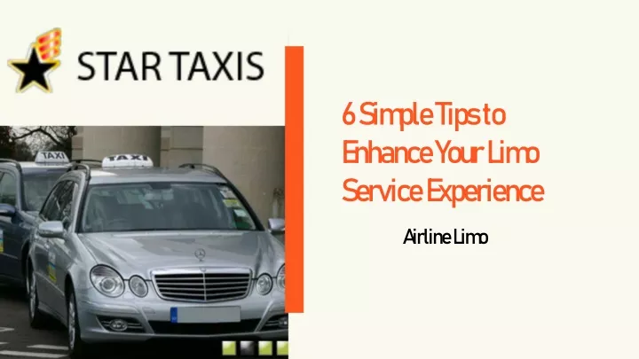 6 simple tips to enhance your limo service