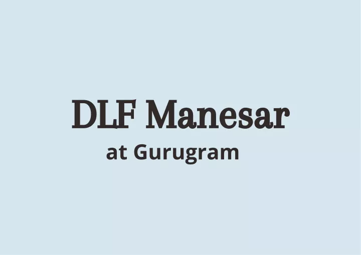 dlf manesar at gurugram