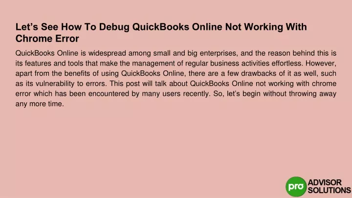 let s see how to debug quickbooks online not working with chrome error