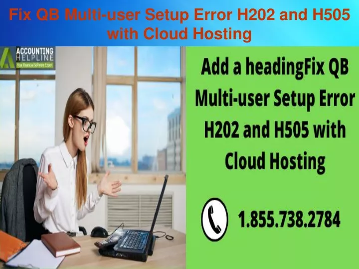 fix qb multi user setup error h202 and h505 with cloud hosting