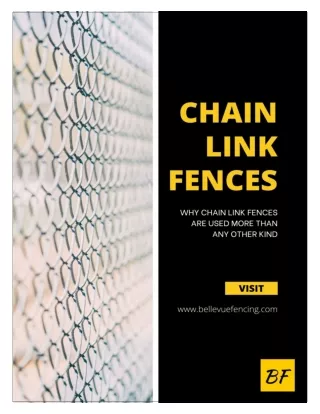 Why Chain Link Fences Are Used More Than Any Other Kind