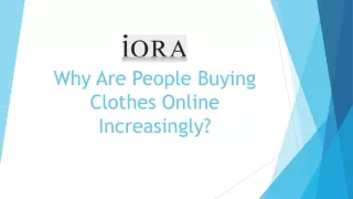 Surprise Your Dear Ones With Online Clothing Gifts | Iora Online