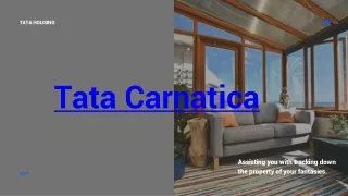 Why You Should Consider Buying A Property In Sarjapur Road at Tata Carnatica