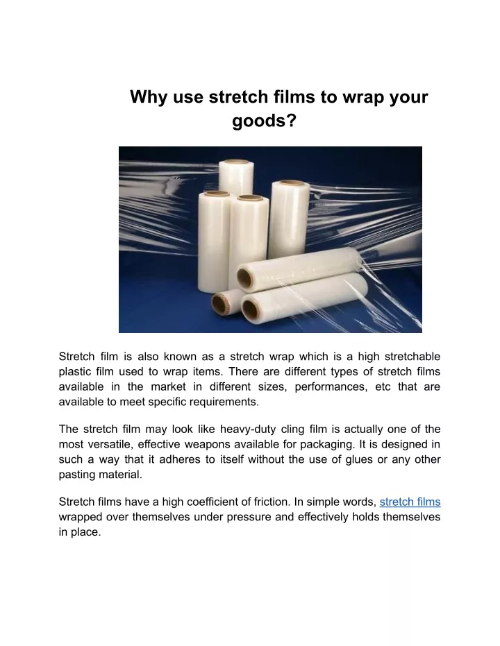 PPT - Why Use Stretch Films To Wrap Your Goods PowerPoint Presentation ...