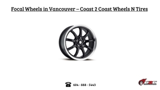 Focal Wheels in Vancouver - Coast 2 Coast Wheels N Tires