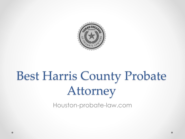 best harris county probate attorney