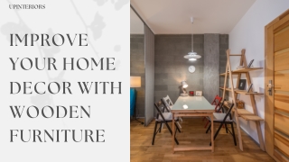 Improve Your Home Decor with Wooden Furniture
