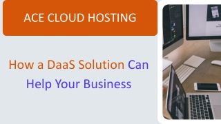 How a DaaS Solution Can Help Your Business