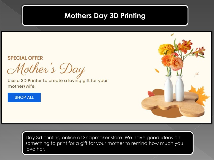 mothers day 3d printing