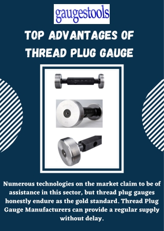 The Main Advantages Of Thread Plug Gauge