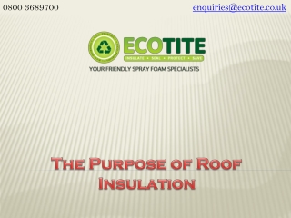 The Purpose of Roof Insulation