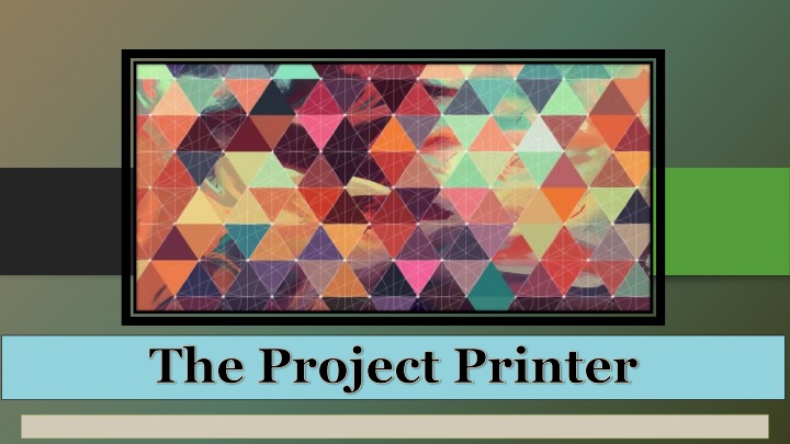 the project printer