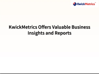 kwickmetrics offers valuable business insights