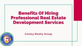Benefits Of Hiring Professional Real Estate Development Services
